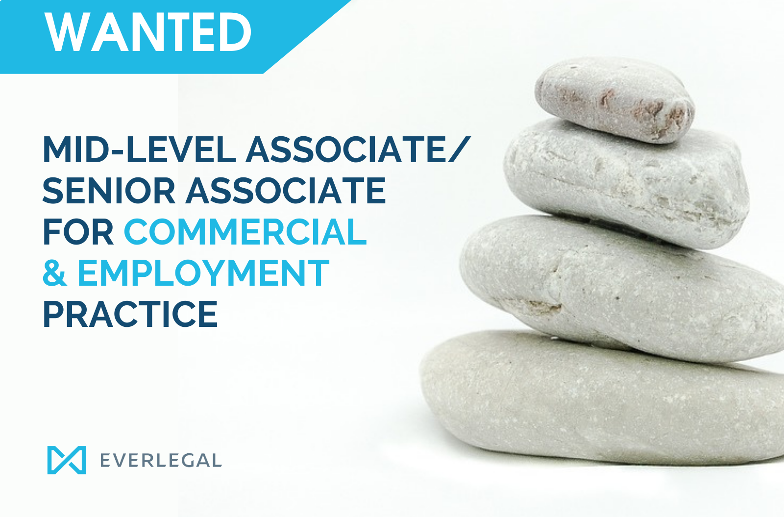 EVERLEGAL is looking for a Mid-level Associate/Senior Associate to join Commercial & Employment practice