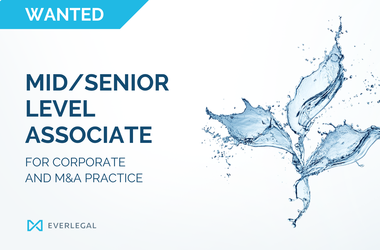 EVERLEGAL is looking for Mid/Senior level Associate for Corporate and M&A practice