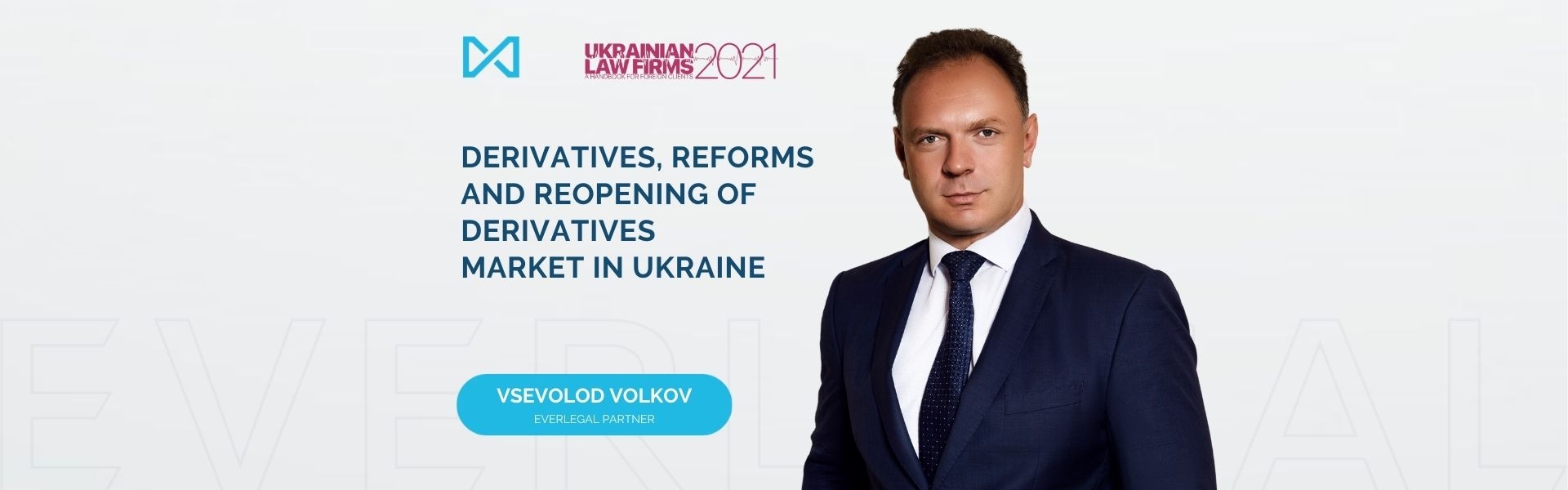 Derivatives, Reforms and Reopening of Derivatives Market in Ukraine
