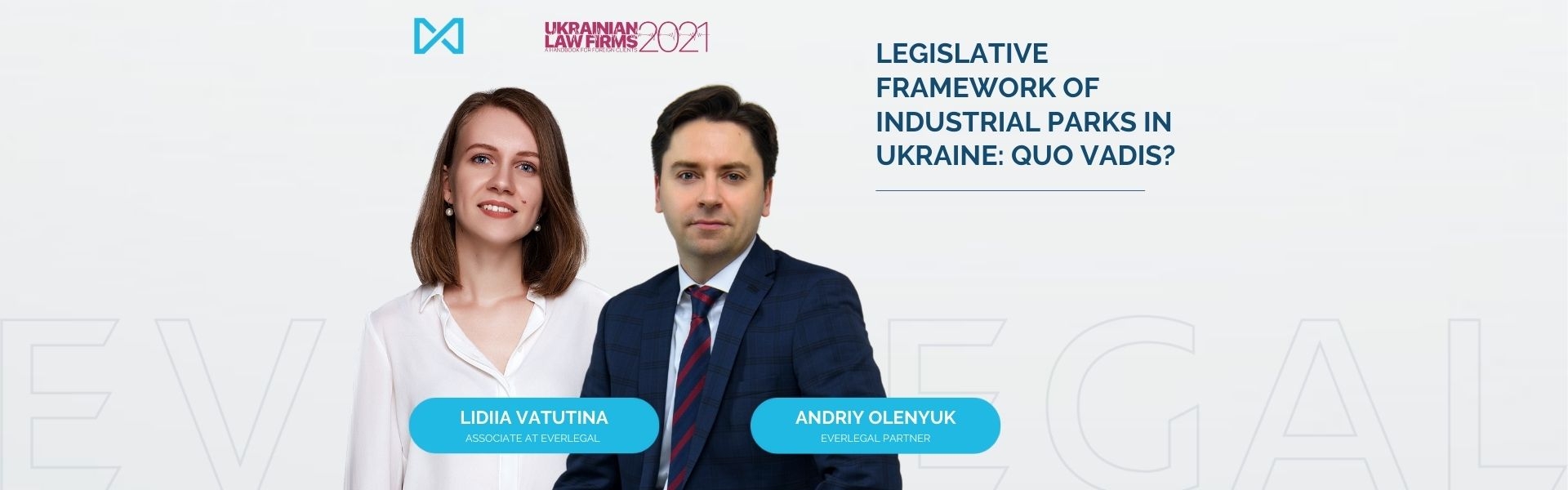 Legislative Framework of Industrial Parks in Ukraine: Quo Vadis?