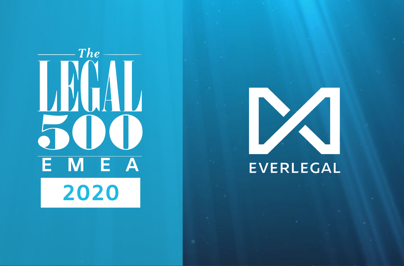 EVERLEGAL - continuously highly ranked in the released edition of the Legal 500 EMEA 2020